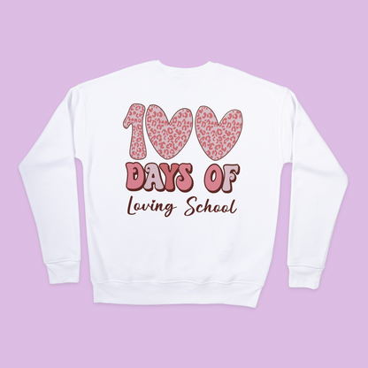 100 Days Loving School